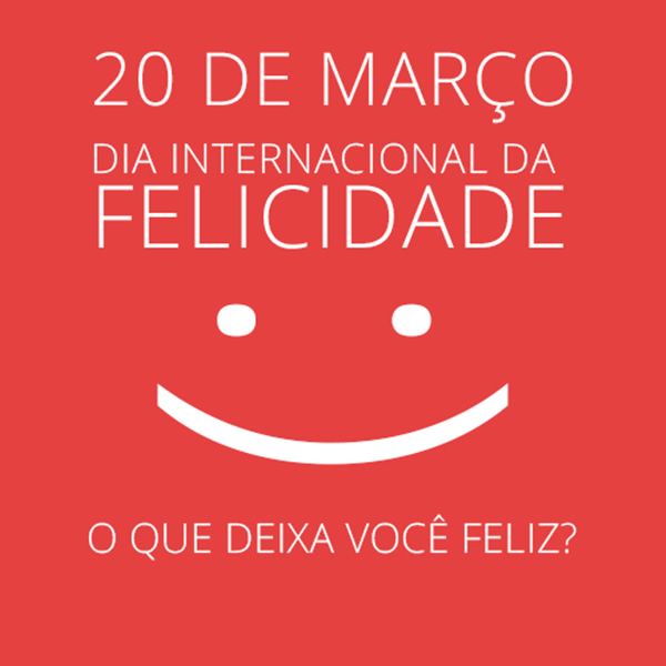 Para celebrar, 20 de março é o Dia da felicidade #sorriasempre 