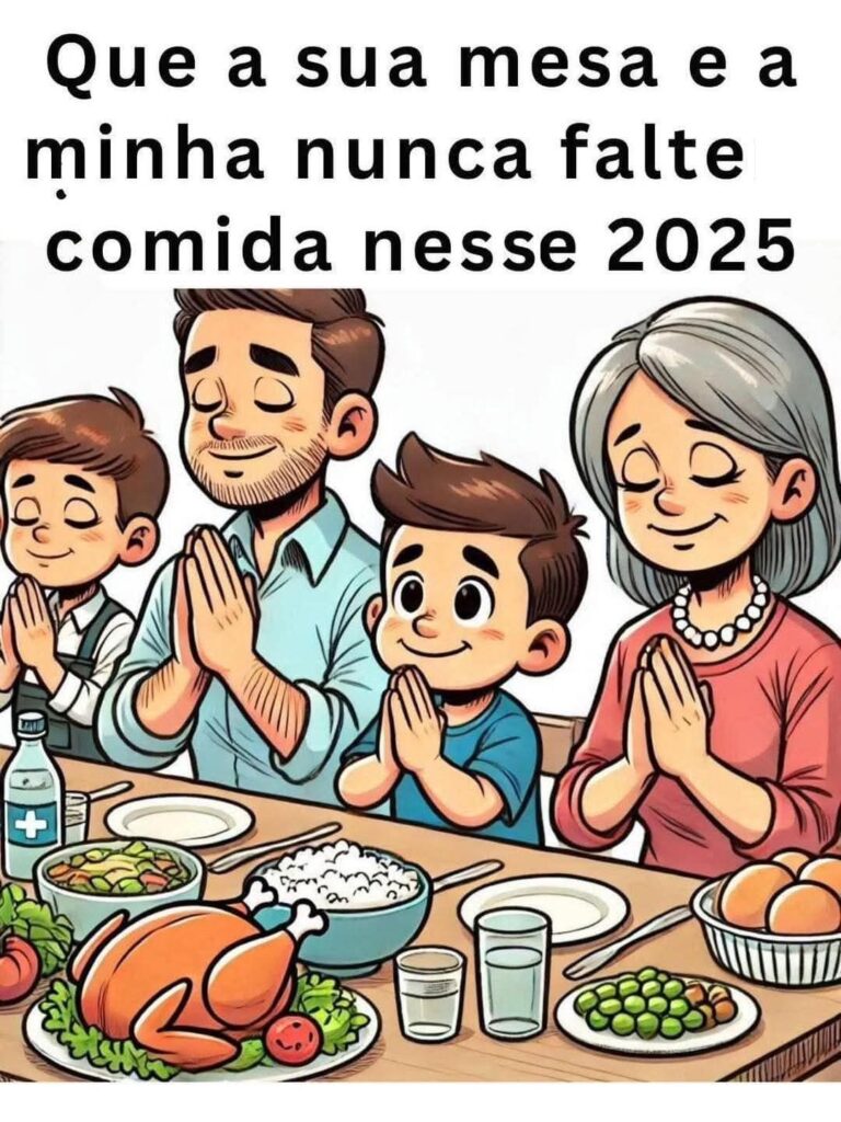 Que nunca falte comida na sua mesa esse ano =. Amém!