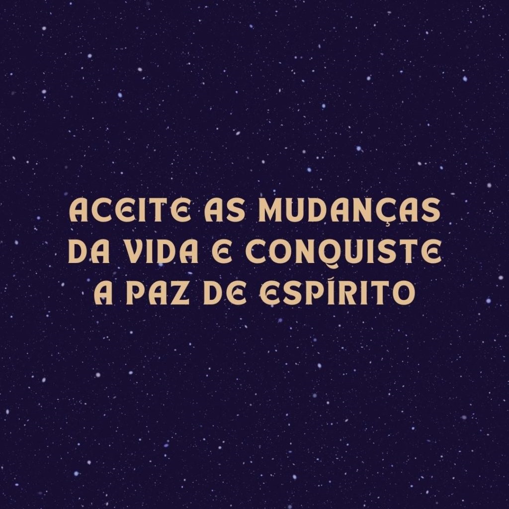 Aceite as mudanças