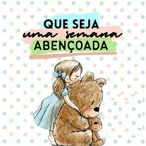 Fé, amor, pensamento positivo e paz para a semana que chega