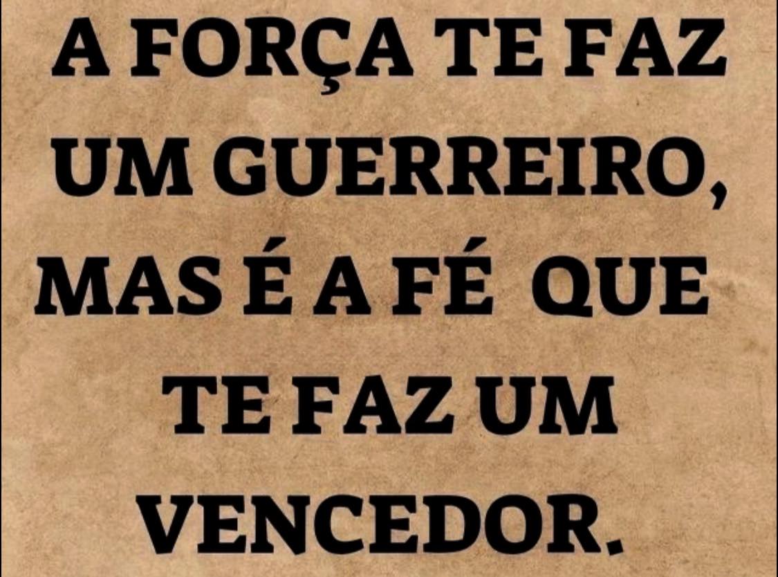 É a fé que nos trará a vitória