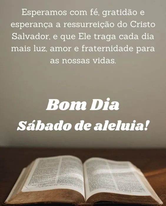 Descubra mais sobre a Sábado Santo ou, Sábado de Aleluia