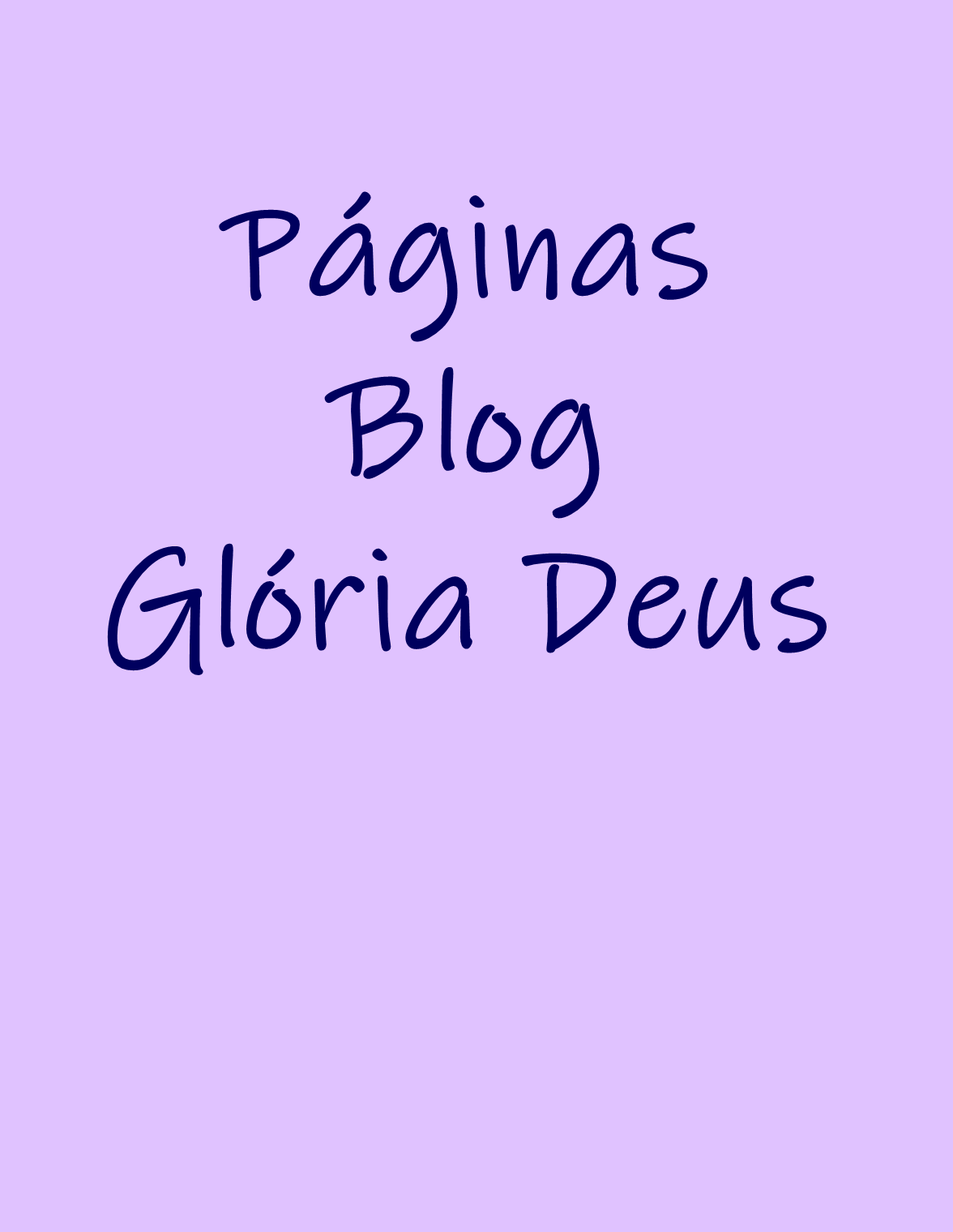 Páginas Blog Glória Deus
