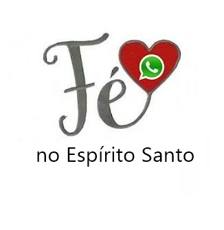 Participe do Grupo WhatsApp chamado Fé no Espírito Santo
