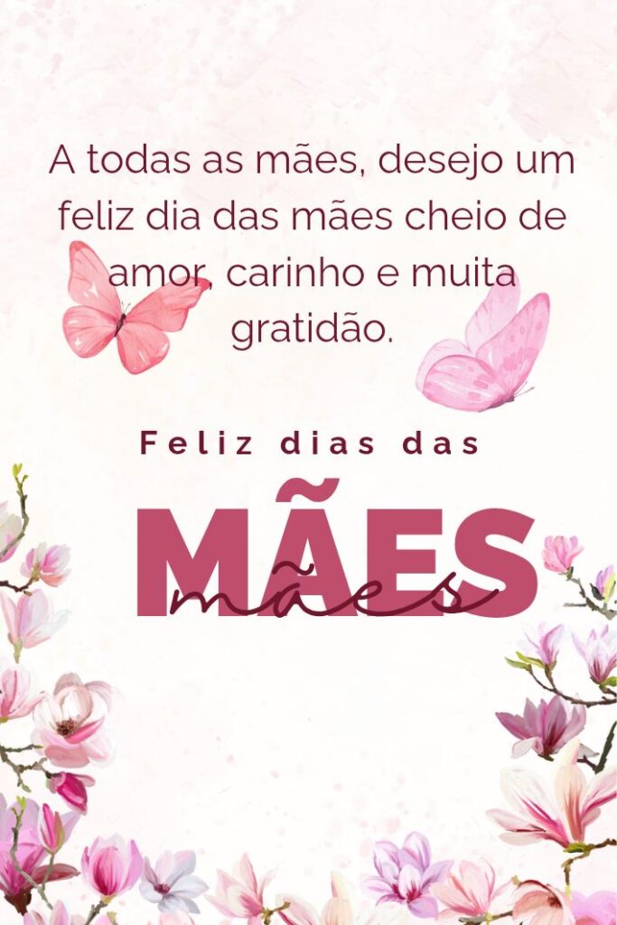 Feliz Dia das Mães Sempre