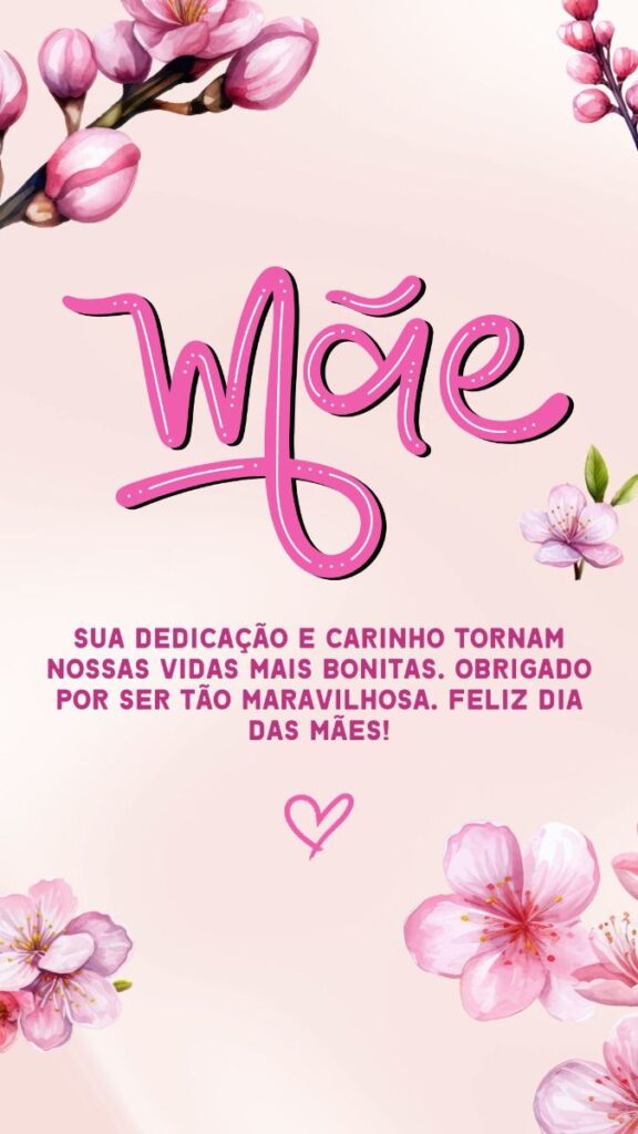 Feliz Dia das Mães Sempre