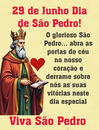 29 de Junho é Dia de São Pedro