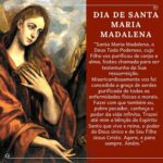 Para celebrar o dia de Santa Maria Madalena
