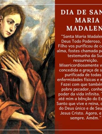 Para celebrar o dia de Santa Maria Madalena